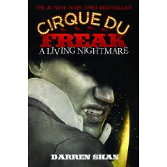 Cirque du Freak (The Saga of Darren Shan)